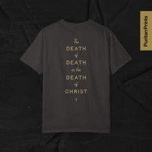 Load image into Gallery viewer, The Death of Death Shirt