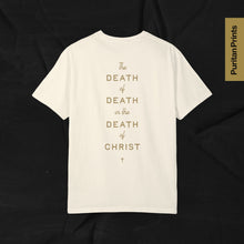 Load image into Gallery viewer, The Death of Death Shirt