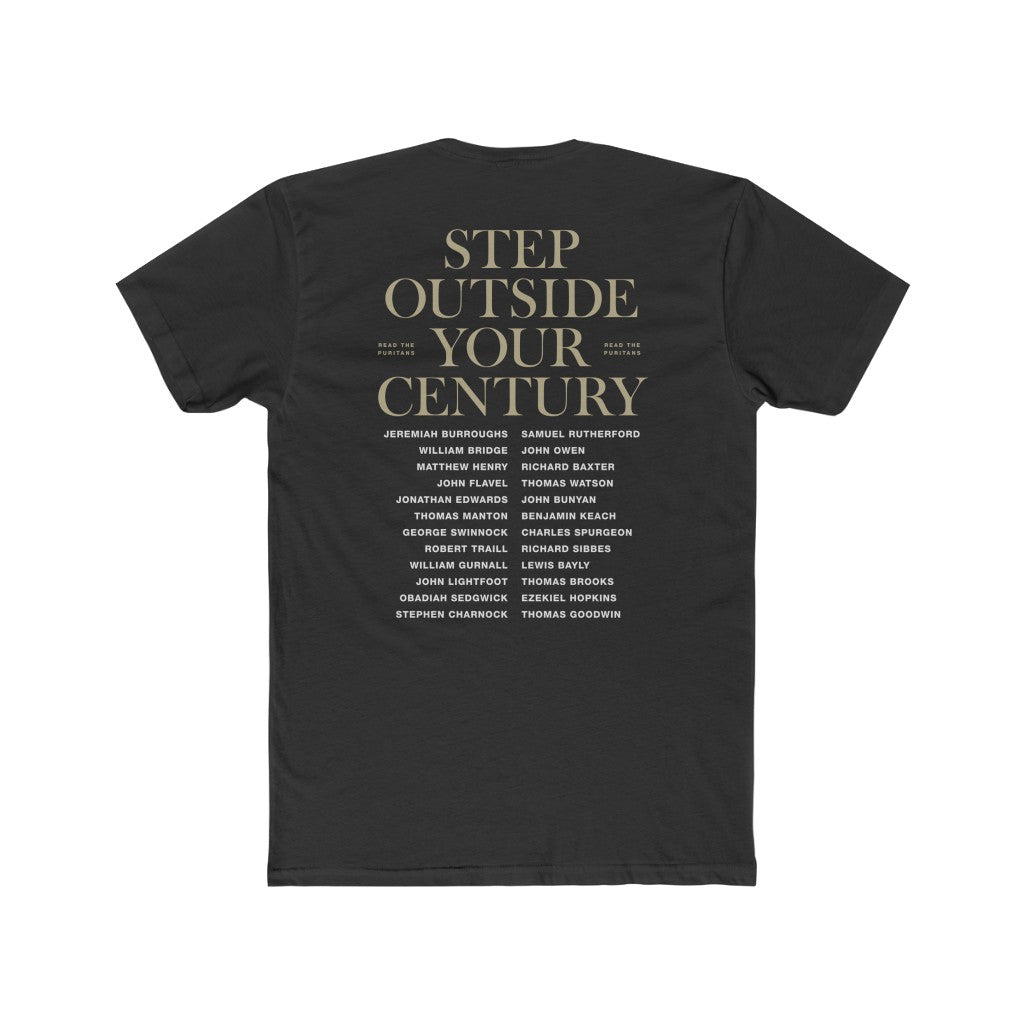 Step Outside Your Century Shirt